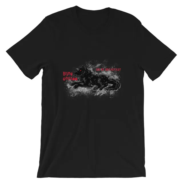 howling-riot-bring-coffee-or-be-breakfast-t-shirt-schwarz image 1